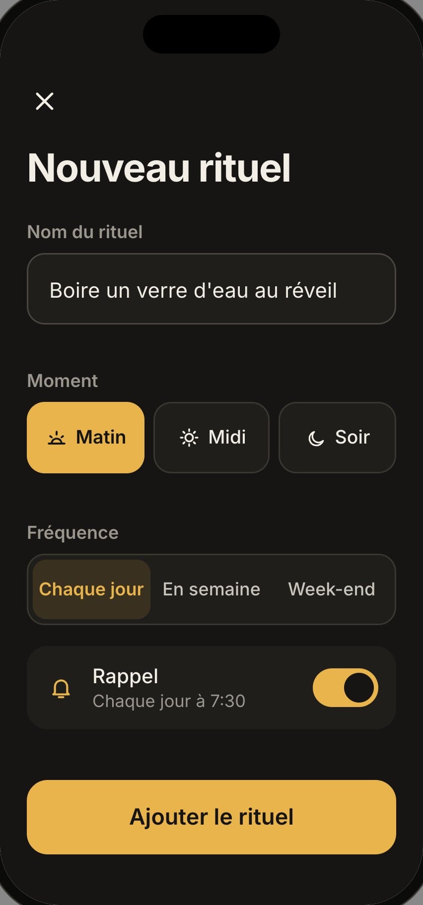 Formulaire Nouveau rituel de l’app Rituel : le nom, le moment de la journée, la fréquence et le rappel.